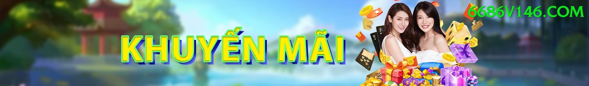 Khuyến Mãi Hấp Dẫn - 68win